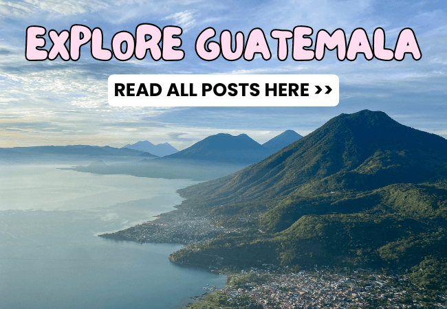 Explore Guatemala